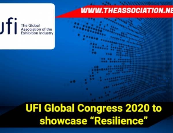 UFI Global Congress 2020 to showcase “Resilience” 