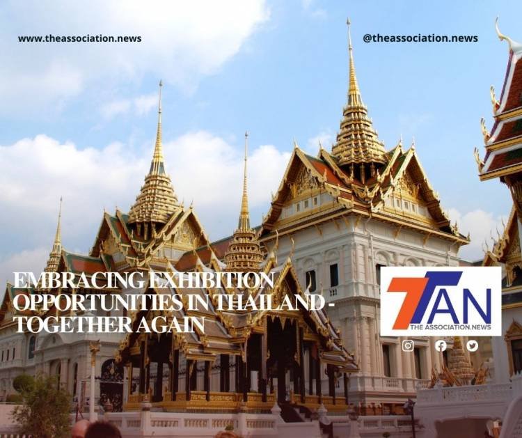 Embracing Exhibition Business Opportunities in Thailand “Together Again”