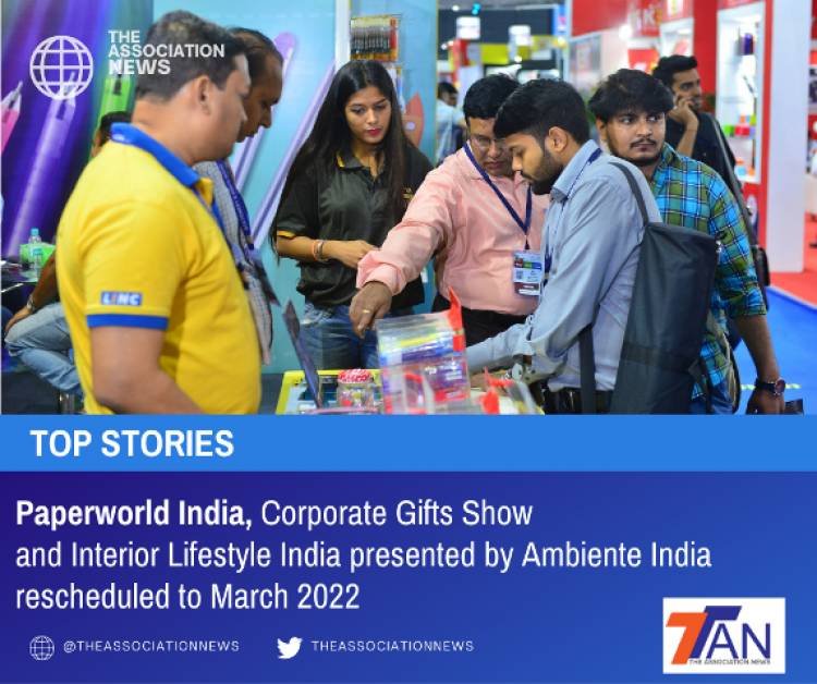 Paperworld India, Corporate Gifts Show and Interior Lifestyle India presented by Ambiente India rescheduled to March 2022